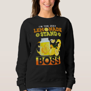 Ich bin der Zest-Lemonade-Stand-Boss-Zitronensaft Sweatshirt
