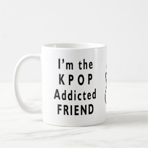 Ich bin der zugesagte KPOP-Freund Kaffeetasse
