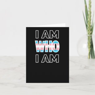 Ich bin derjenige, der ich bin! Transgender Equali Karte
