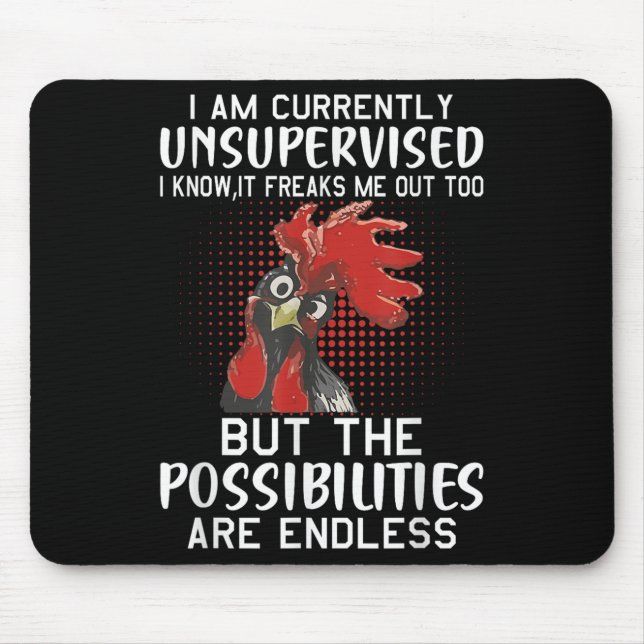 Ich bin derzeit unbeaufsichtigt - Lustige Sprüche Mousepad (Vorne)