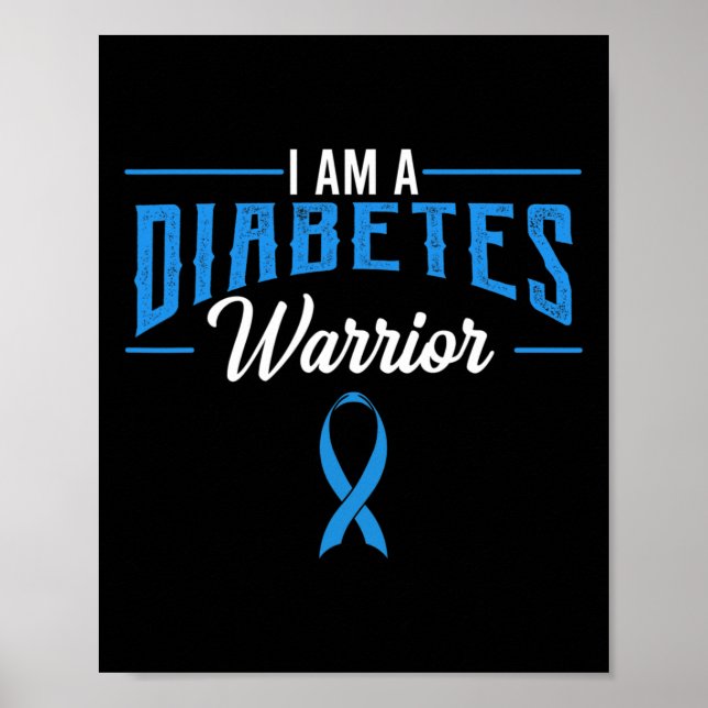 Ich bin Diabetiker des Diabetes-Kriegers Poster (Vorne)