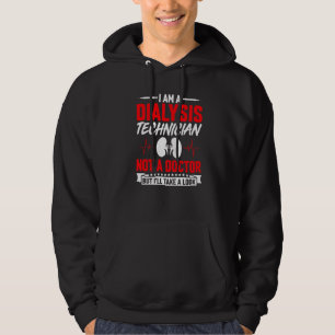 Ich bin Dialysetechniker, kein Arzt, aber ich werd Hoodie