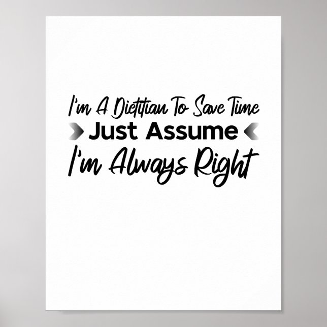 Ich bin Diätin, um die Zeit Retten, nur um zu sage Poster (Vorne)