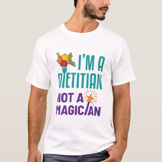 Ich bin Diätin und kein Magier T-Shirt (Vorderseite)