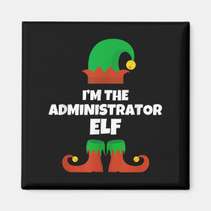 Ich bin die Administrator Elf Familie Pajama Weihn Magnet
