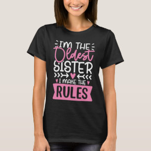 Ich bin die älteste Schwester, die die Regeln zum  T-Shirt