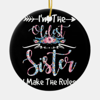 Ich bin die älteste Schwester, die ich die Regeln Keramik Ornament