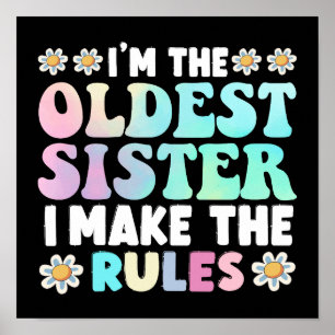 Ich bin die älteste Schwester, die ich die Regeln  Poster