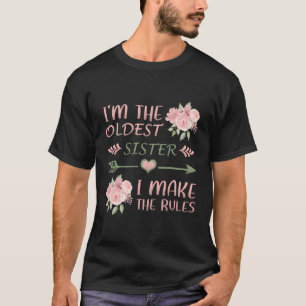 Ich bin die älteste Schwester, die ich zu einem Bl T-Shirt