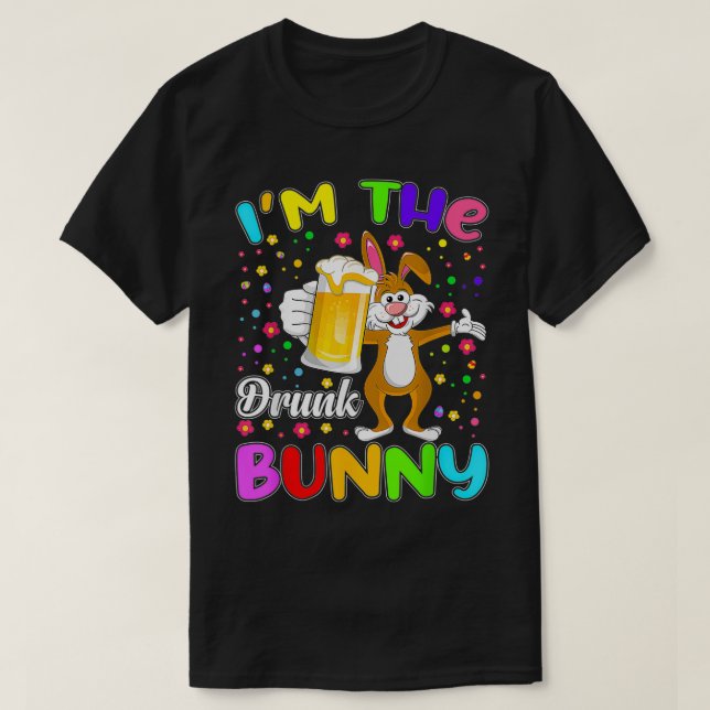 Ich bin die Betrunkene Bunny Matching Family Group T-Shirt (Design vorne)