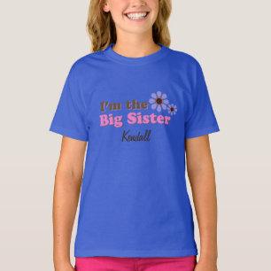 Ich bin die Big Sister Mod Blume Personalisiert TS T-Shirt