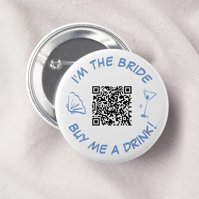 Ich bin die Braut, kauf mir ein Getränk QR Code Button (Von Creator hochgeladen)