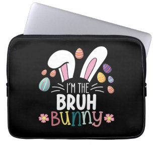 Ich bin die Bruh-Bunny-Ostern-Matching Laptopschutzhülle