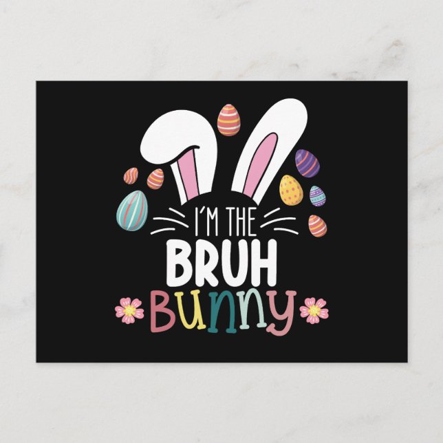 Ich bin die Bruh-Bunny-Ostern-Matching Postkarte (Vorderseite)
