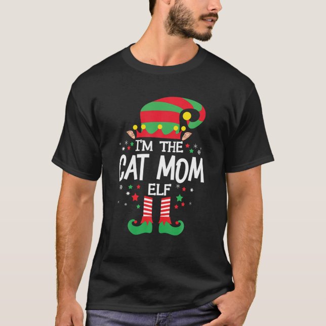 Ich bin die Cat Mama Elf Familiengruppe Matching C T-Shirt (Vorderseite)