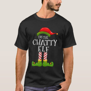 Ich bin die Chatty-Elf-Gruppe, die Weihnachten mit T-Shirt