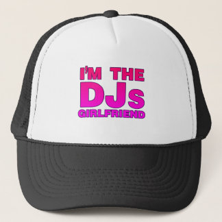 Ich bin die DJs Freundin - Disc-Jockey-Diskjockey Truckerkappe