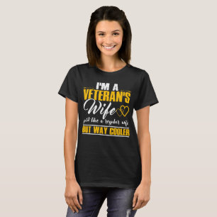 Ich bin die Ehefrau eines Veterans T-Shirt