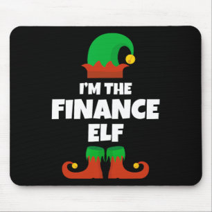 Ich bin die Finanz-Elfen-Familien-Pyjama-Weihnacht Mousepad