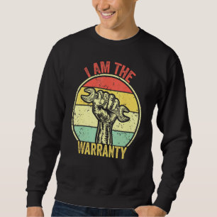 Ich bin die Garantie gebrochen Diesel LKW Mechanik Sweatshirt