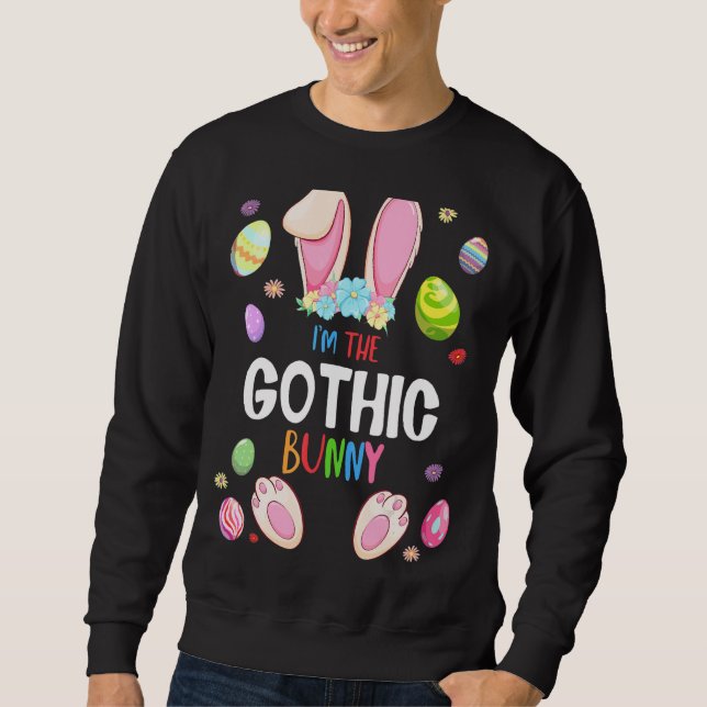 Ich bin die gotische Bunny Oaster Party Matching F Sweatshirt (Vorderseite)