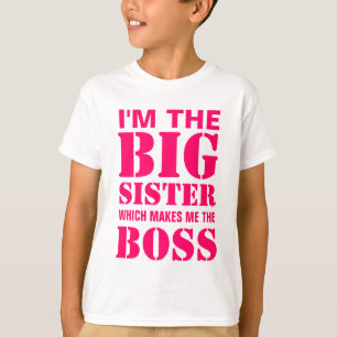 Ich bin die große Schwester, die mich das T-Shirt