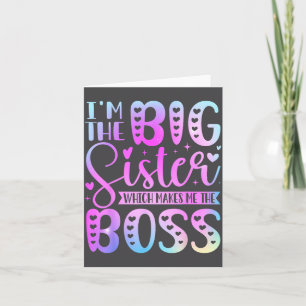 Ich bin die große Schwester, was mich zum Boss mac Karte