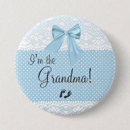 Ich bin die Großmutter-Blau-Spitze Button