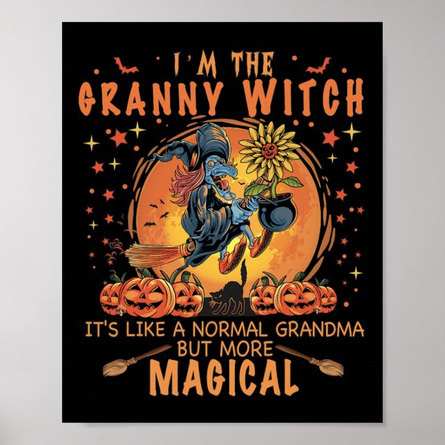 Ich bin die Großmutter Hexe wie ein normaler Oma-S Poster (Vorne)