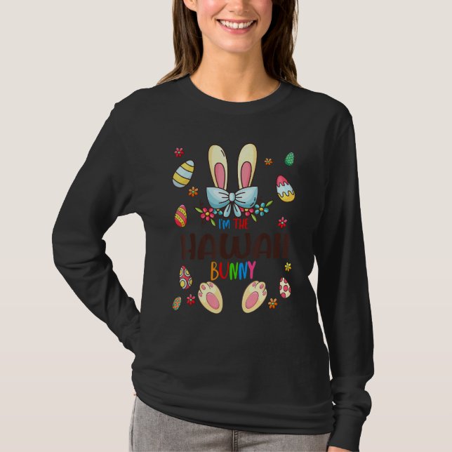 Ich bin die Hawaii Bunny Oaster Day Matching Famil T-Shirt (Vorderseite)