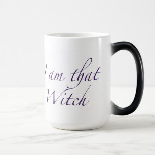 "Ich bin die Hexe" (verlassen Hand) Morphing-Tasse Verwandlungstasse