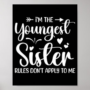 Ich bin die jüngste Schwester, Regeln gelten nicht Poster