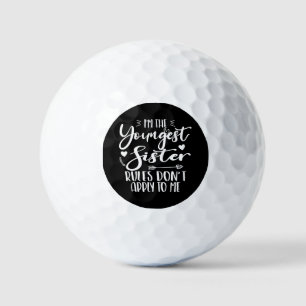 Ich bin die jüngste Schwester Sarkasmus Liebhaber Golfball