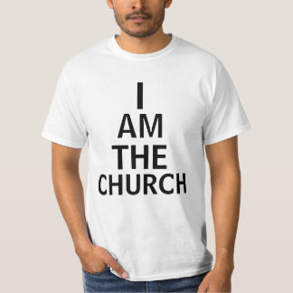 ICH BIN DIE KIRCHE T-Shirt