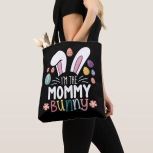 Ich bin die Mama Mom Hase Ostern Familie passend