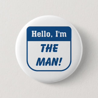 Ich bin die Mannt-shirts Button