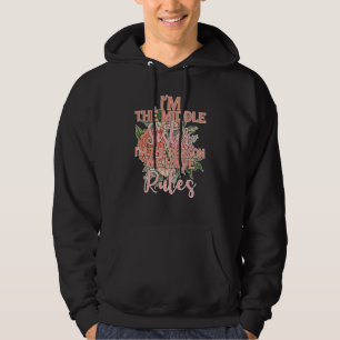 Ich bin die Mittlere Schwester der Grund warum wir Hoodie