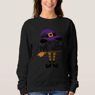 Ich bin die Mod-Hexe Halloween passendes Gruppenco Sweatshirt