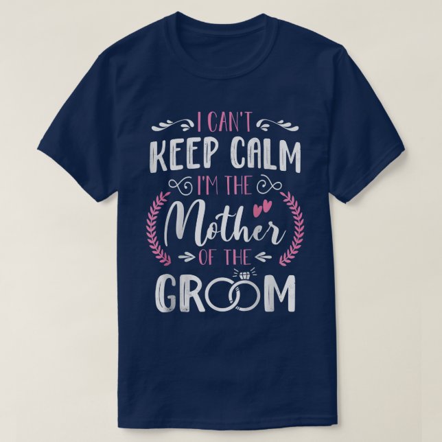 Ich bin die Mutter der Niedlichen Hochzeitsheirat  T-Shirt (Design vorne)
