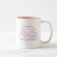 Ich bin die neue Tante - Pink-Schatten