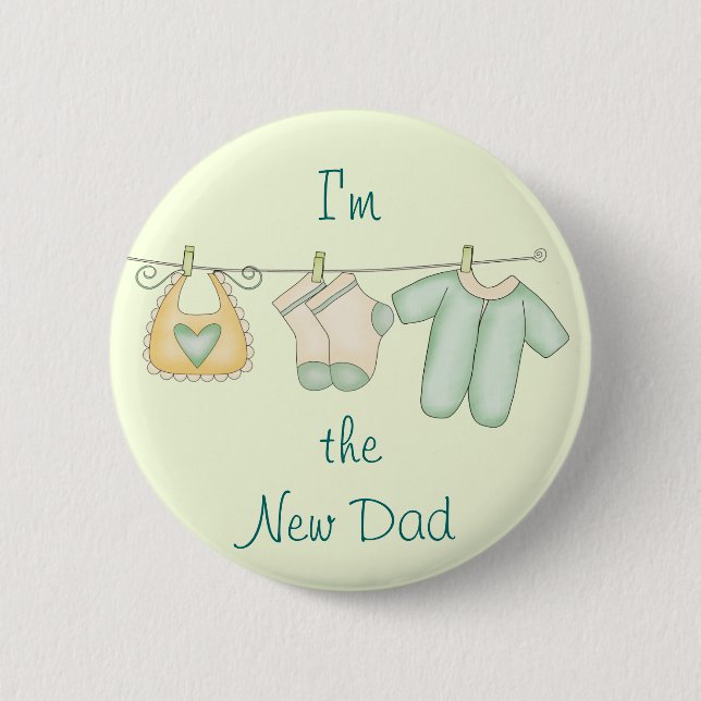 Ich bin die neue Vater-Baby-Mitteilung Button (Vorderseite)