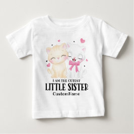 Ich bin die Niedlichste kleine Schwester Niedliche Baby T-shirt