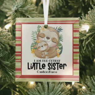 Ich bin die Niedlichste kleine Schwester Niedliche Ornament Aus Glas