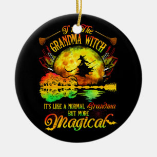 Ich bin die Oma-Hexe wie eine normale Oma-Magie Keramik Ornament
