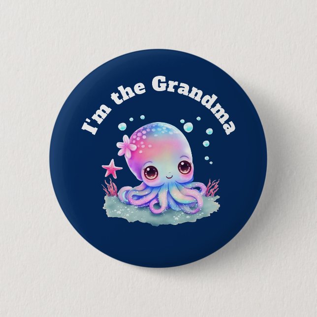 Ich bin die Oma Niedliche Octopus Sea Kreatur Button (Vorderseite)