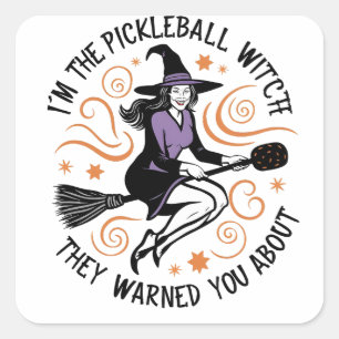 Ich bin die Pickleball-Hexe, von der sie dich gewa Quadratischer Aufkleber