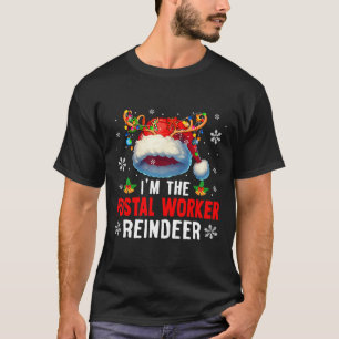 Ich bin die Postarbeiterin Rentier Xmas Santa Rent T-Shirt
