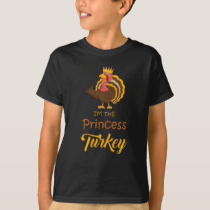 Ich bin die Prinzessin Türkei Erntedank Familie F T-Shirt