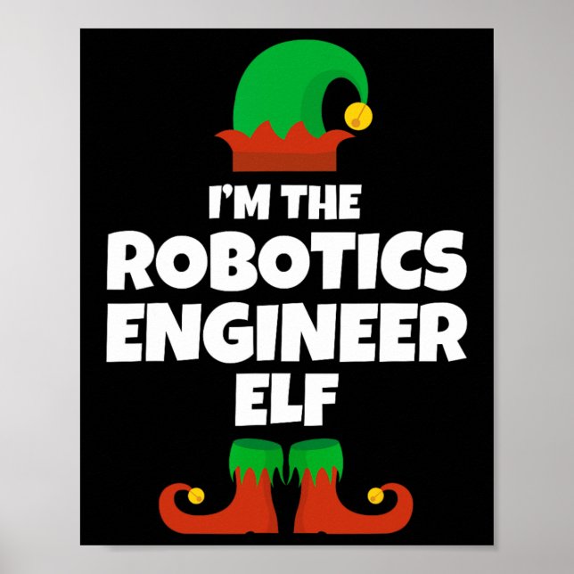 Ich bin die Robotics Engineer Elf Familie Pyjama C Poster (Vorne)