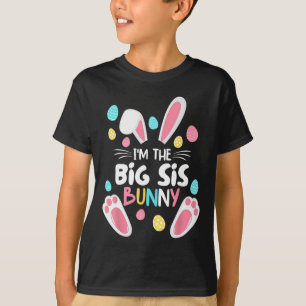 Ich bin die Schwester Bunny Big Sis Matching Famil T-Shirt
